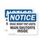 Signmission Hvac Roof Top Units Main Shutoffs Inside, 10 in W x Rectangle, Plastic OS-2PACK-NS-P-710-L-13561 - alternate 1